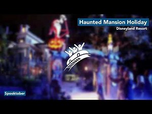 Haunted Mansion Holiday | Disneyland Resort | Theme Park Music