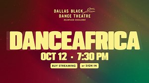 DanceAfrica 2024 - Live Stream - Dallas Black Dance Theatre