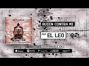 Redimi2 Quien Contra Mi Audio ft El Leo | Jubilo Cristiano