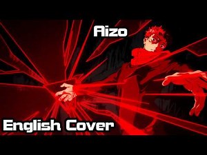 Aizo (Jujutsu Kaisen) Full English Cover ft. @JonatanKing