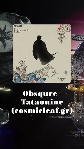 Organic Downtempo: Obsqure - Tataouine