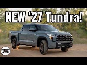 HUGE 2027 Toyota Tundra Changes & Updates - What's NEW!