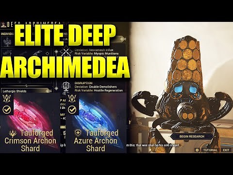 Get Tauforged Archon Shards Today With Elite Deep Archimedea! Full Walkthrough Guide