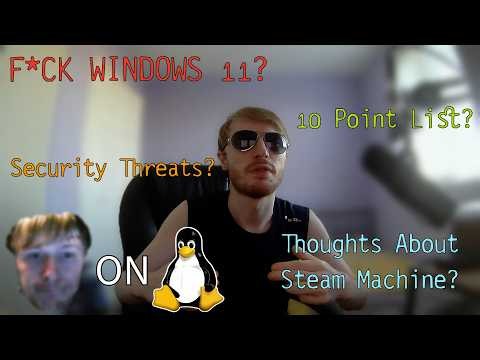 I Want To Switch To Linux, Here Is What I Need To Make That Happen! Also Includes Steam Machine Talk