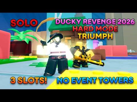 [3 SLOTS] Solo Ducky Revenge Triumph without Event Towers || Tower Defense Simulator