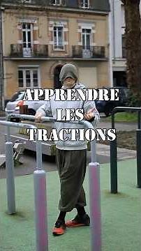 Apprendre les Tractions de la meilleure façon