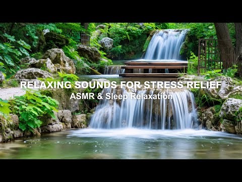 Relaxing Sounds for Stress Relief | ASMR & Sleep Relaxation