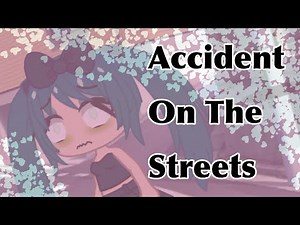 Accident On The Streets~} Gacha Fart Pee Poop 💩