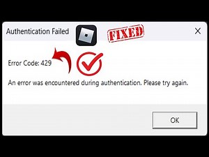 如何修复 Roblox (2024) 上的错误代码 429？修复错误代码 429