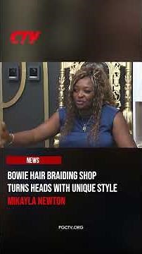 Bowie Hair Braiding Shop Turns Heads With Unique Style #braids