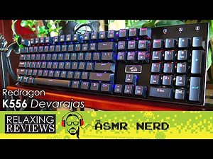 Redragon K556 Devarajas RGB Mechanical Gaming Keyboard Review, AKA Did FamKam ASMR Get A Good Board?