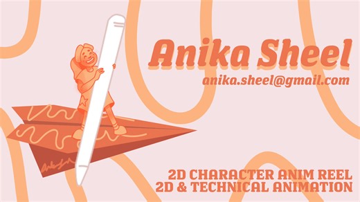 2D Animation Demo Reel - Anika Sheel