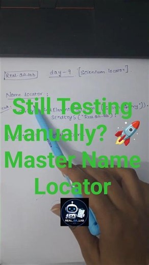 Still Testing Manually? 🚀 Master Name Locator🚀 #selenium #sdet #shorts #fyp #trending #ai #interview
