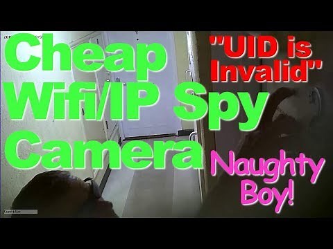 Spy Nanny WiFi Surveillance Camera ("UID is invalid" SOLVED)