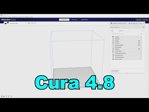Cura 4.8 Neuerungen