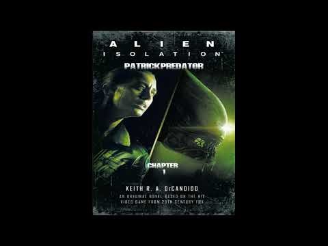 Alien Isolation - Complete #audiobook #sigourneyweaver