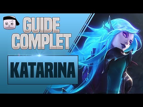 GUIDE KATARINA FR 💥 COMBOS, TIPS, PHASE DE LANE