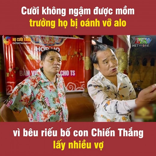 334K views · 3.5K reactions | Chưa thấy cháu họ nào “láo” như bố con Chiến Thắng 藍 ------- Nguồn: Nụ Cười Vàng Entertainment Bản quyền được bảo vệ và quản lý bởi MCV Network #MCVNetwork #Netbiz #nucuoivangentertainment #ncve | MCV Network US | Facebook
