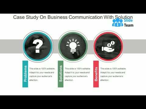Case Study On Business Communication With Solution Ppt Slide