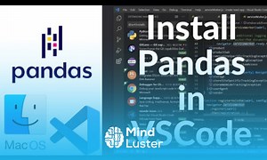 Mind Luster - Learn How To Install Pandas in Visual Studio Code on Mac Install Pandas in VSCode on MacOS