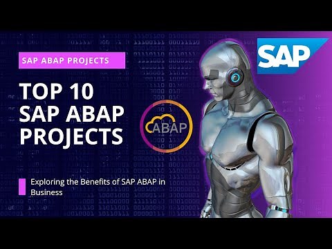 Top 10 SAP ABAP Projects for Real Business Scenarios