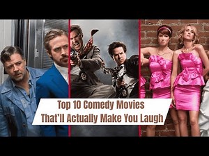 Top 10 Funniest Movies Ever | Hilarious Comedy Films You Must Watch!