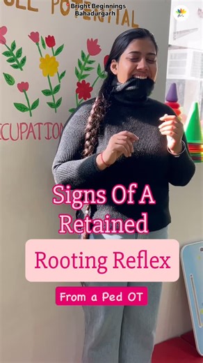 Bright Beginnings (Bahadurgarh) on Instagram: "🧠 Retained Rooting Reflex – What Parents Need to Know 👶➡️👧 The rooting reflex is a primitive reflex present at birth that helps babies find the breast or bottle by turning their head toward touch on the cheek or mouth. Ideally, this reflex should integrate within the first few months of life. When it remains active beyond infancy, it can impact a child’s feeding, attention, sensory processing, and self-regulation 🌈 🚩 Common Signs of a Retained 