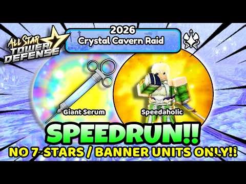 SOLO SPEEDRUN Crystal Cavern Raid (No 7-Stars!) | OG All Star Tower Defense Roblox | OG ASTD