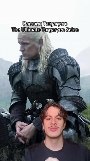 Why Daemon Targaryen is the Ultimate Targaryen Scion
