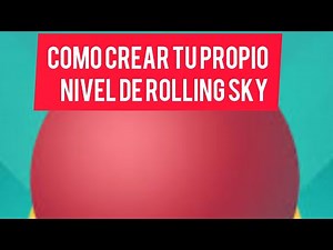 TUTORIAL PARA CREAR UN NIVEL DE ROLLING SKY (ANDROID)