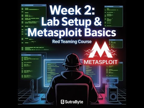 ⚡ Week 2 - Lab Setup & Metasploit Basics Class is Here! ⚡