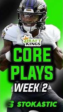 DraftKings NFL DFS Week 2 Core Plays | Sunday 9/14 DFS Picks