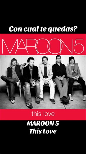 Maroon 5 - This Love y Clásicos de los 90