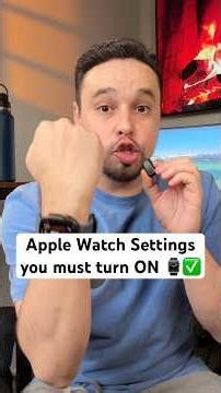4 Apple Watch Settings - TURN THESE ON