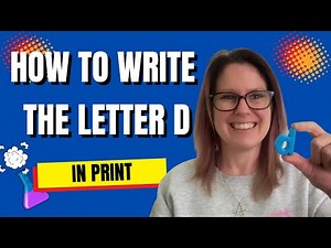 How to Write the Letter ‘d’ in Print - Quick and Easy Guided Handwriting Tutorial for Home or School