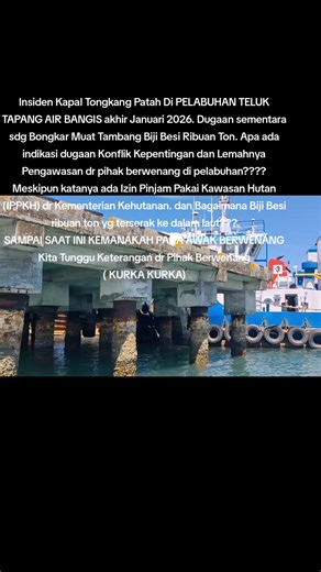 Insiden Kapal Tongkang di Pelabuhan Teluk Tapang