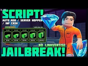 [New! 📢] JailBreak 🔥 No Linkvertise! Auto Rob / Server Hopper / INF Cash 🔥 PC & Mobile! (2026)