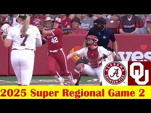 #15 Alabama vs #2 Oklahoma Softball Highlights, 2025 NCAA Super Regional Site 2 Game 2