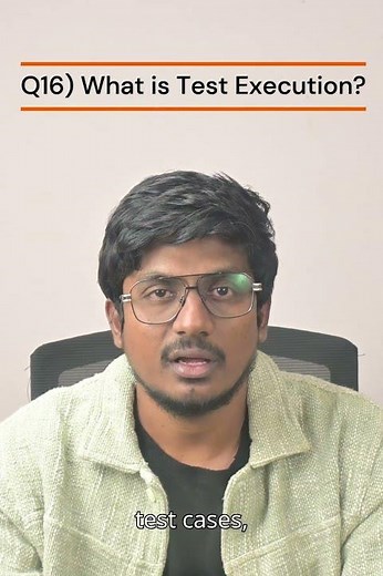 Q16 What is Test Execution?| 100+ RealTime Manual Testing Interview Q and A | Ignitesofttech