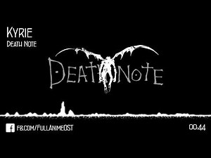 Death Note OST #20 - Kyrie