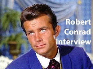 Wild West actor Robert Conrad trades in acting for talk radio! INTERVIEW