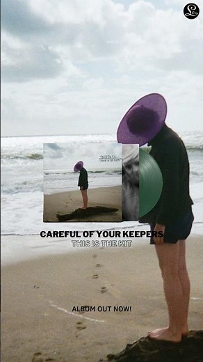 This Is The Kit's New Album Careful Of Your Keepers