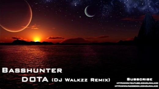 【转载/失传媒体】Basshunter - Dota (DJ Walkzz Remix)（已找到）