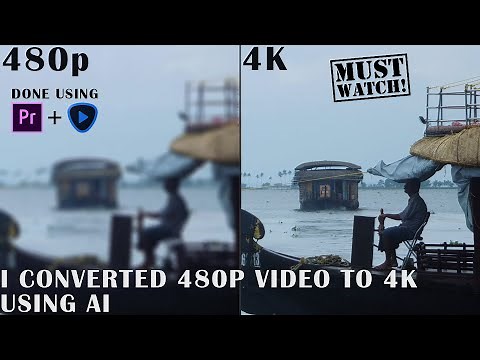 HOW TO UPSCALE VIDEOS FROM 480p TO 4K USING AI I CONVERT OLD FOOTAGE TO 4K I ALAPPUZHA 4K I PART 1