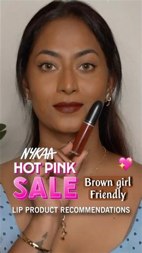 BROWN GIRL APPROVED LIP PICKS - Nykaa Hot Pink Sale 2026 🩷✨