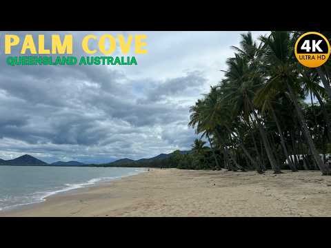 Palm Cove - Queensland, Australia Walking Tour | 4K 60FPS 🇦🇺