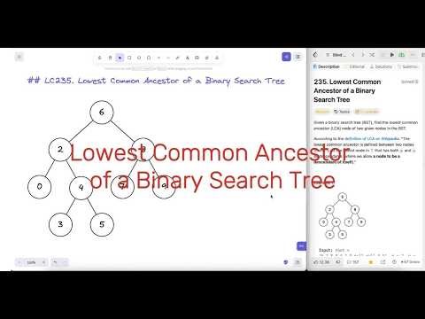 Lowest Common Ancestor of a Binary Search Tree - Leetcode 235 - Python