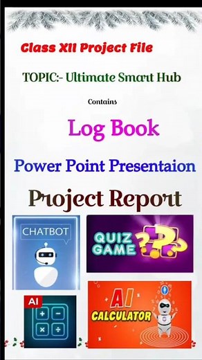 Project Report| Class 12 AI |Log book| ppt| Artificial Intelligence| class XII| CBSE| 2024-25