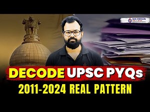 UPSC Prelims PYQ Strategy (2011–2024): How to Decode Questions & Eliminate Traps | IAS Origin