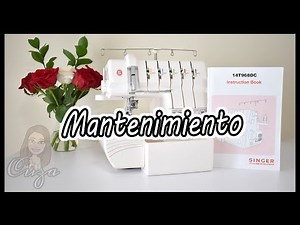 Singer 14T968DC Overlock Maintenance